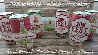 Weihnachtliche Teelicht-Verpackung mit Stampin Up Produkten