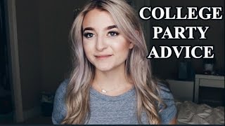 COLLEGE PARTY ADVICE: What You NEED to Know to Stay Safe