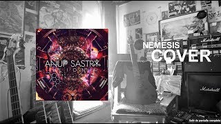 Anup Sastry - "Nemesis" FULL Guitar Cover By Chowy Fernandez