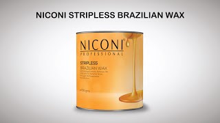 NICONI STRIPLESS BRAZILIAN WAX