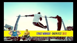 Street Workout - Dnepr Fest 2012