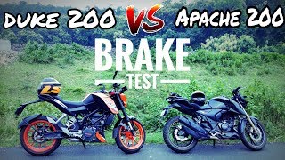 KTM DUKE 200 VS APACHE RTR 200 | BRAKE TEST