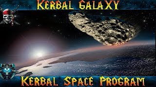 KSP Galaxy "Астероидное Поле" Жизнь на Камне?