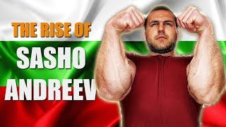 RISE OF SASHO ANDREEV (Bulgarian pocket Hercules)