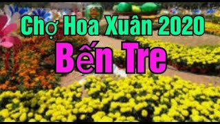 Chợ Hoa Xuân 2020 Bến Tre - Vi Ngot Ben Tre