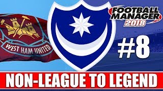 Non-League to Legend FM18 | PORTSMOUTH | Part 8 | MOVING ON? | Football Manager 2018