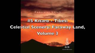 Kitaro - Celestial Scenery: Faraway Land, Volume 3 [FULL ALBUM]
