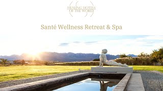 Santé Wellness Retreat & Spa