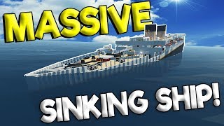 BIGGEST SINKING SHIP SO FAR! - Stormworks: Build and Rescue Gameplay - Sinking Ship Survival