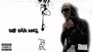 TAEK - Gib das Mic!