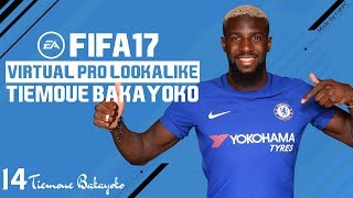 FIFA 17 | VIRTUAL PRO LOOKALIKE TUTORIAL - TIEMOUE BAKAYOKO