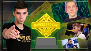 HAWKS PRO CUP / HIGHLIGHTS / ЛУЧШИЕ МОМЕНТЫ ТУРНИРА