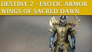 Destiny 2 Exotic Armor - Wings Of Sacred Dawn (Warlock Exotic Chest Armor)