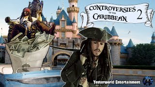 Yesterworld: Controversies of the Pirates of the Caribbean 2 - Yesterworld Attractions