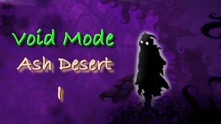 Nihilumbra | Void Mode | Ash Desert : I
