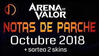 AoV Notas de parche Octubre 2018 | Arena Of Valor | DayMelto Gameplay Español