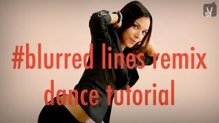 Robin Thicke Blurred Lines Remix - Dance Tutorial mit Amiena Zylla