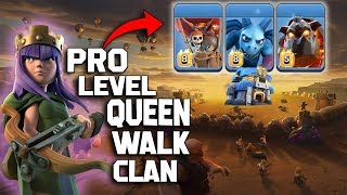 Pro Level Queen Walk With LavaLoonion TH12 Attack 2019 -Clash Of Titans Best Queen walk Clan in COC