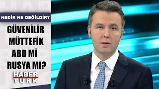 İdlib düğümü nasıl çözülecek; bölgede kim dost, kim düşman? | Nedir Ne Değildir - 10 Şubat 2020