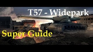 World of Tanks - Widepark Guide - T57 Heavy