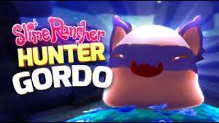 slime rancher hunter gordo location and time to feed him