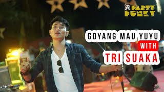 KOMPAK !! GOYANG MAU YUYU TRI SUAKA ft API FUNKY at GROBOGAN | After Movie