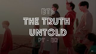 BTS - The Truth Untold (feat. Steve Aoki) (Tradução | Legendado PT-BR) | KPOP BRASIL
