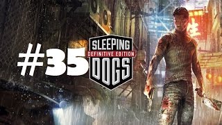 Sleeping Dogs DE: #35 Конфликт Лояльности