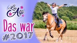 Lia & Alfi - Das war 2017 - Mein Ponyjahr