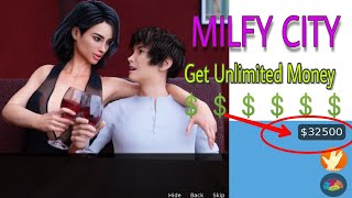 MILFY CITY || How to get Unlimited Money???