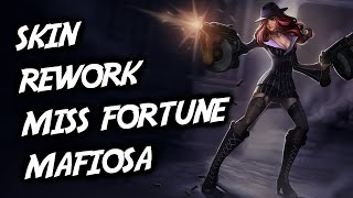 SKIN REWORK MISS FORTUNE MAFIOSA