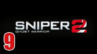 Прохождение Sniper Ghost Warrior 2 Ч.9 - Акт 3. Нож в темноте.