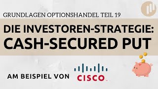 Die beste Optionsstrategie für Investoren: Cash-Secured Put