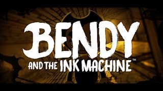 ПЕРВЫЙ ВЗГЛЯД НА ИГРУ BENDY AND THE INK MACHINE