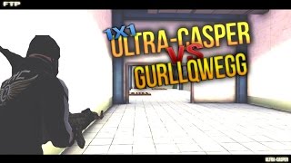 1х1 Ultra-casper vs GurLLqweGG учите тактику