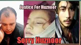 Justice For 7 year Old Huznoor|| #Huznoor