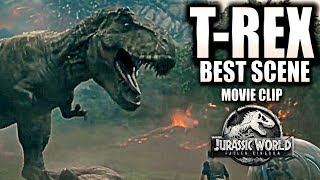 T-REX Best Scene | Jurassic World 2 (2018) Movie Clip | HD | Chris Pratt | Fallen Kingdom