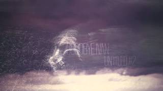 Goodbye Ivan — Untitled #2