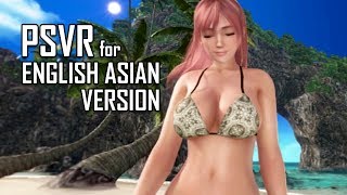 Finally! English Asian PSVR Gameplay | DEAD OR ALIVE Xtreme 3 | PS4/VR