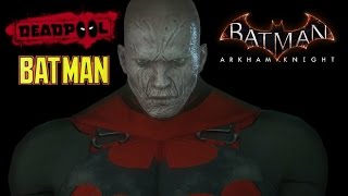 SKIN; Batman; Arkham Knight; Deadpool Batman