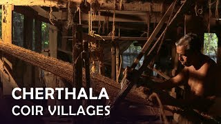 Cherthala Coir Villages | Kerala Handicraft Villages