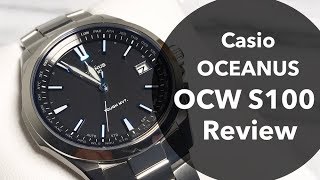 CASIO Oceanus OCW S100-1AFJ Review!