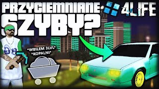 Przyciemniane SZYBY ? ?? *+3LVL⛏* | 4Life MTA