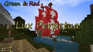 Lux Perpetua #1: Каравелла с глистами [Let's play Minecraft]