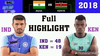 INDIA VS KENYA 4th Mach Full Highlight Dubai Kabaddi Masters 2018 | By - Rohit Chaudhary