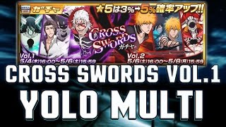 Bleach Brave Souls CROSS SWORDS Vol.1 YOLO Multi Summon