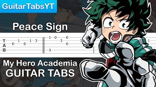 Boku no Hero Academia (My Hero Academia) - Peace Sign (Opening) Guitar Tutorial | Guitar Lesson TABS