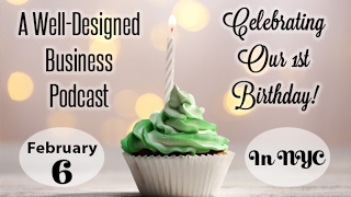A Well-Designed Business Podcast First Birthday Party: JAKE & Kae