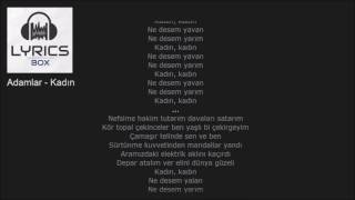 Adamlar - Kadın Şarkı Sözleri (Lyrics) #LyricsBox HD