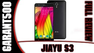 JIAYU S3 Полный обзор отличного смартфона за адекватную цену!